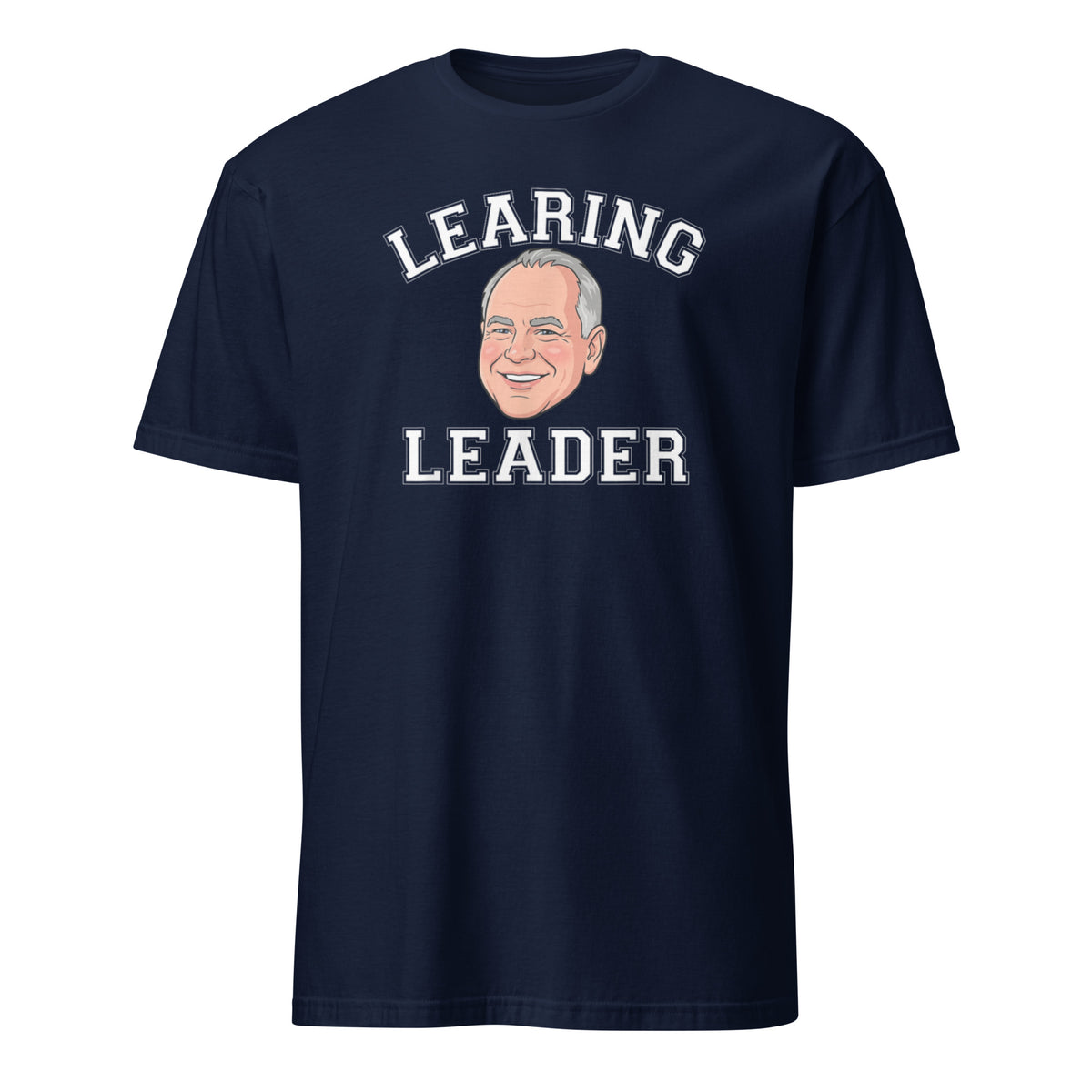 Funny Tim Walz Learning Leader T-Shirt | Political Humor Tee | Cuccico