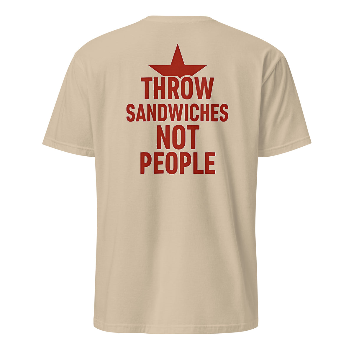Throw Sandwiches Not People Shirt – Sandwich Guy Tee 2025 | Cuccico | Cuccico Design