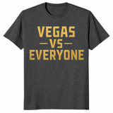 Vegas Vs Everyone City Pride Quote T-Shirt | Cuccico