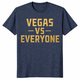 Vegas Vs Everyone City Pride Quote T-Shirt | Cuccico