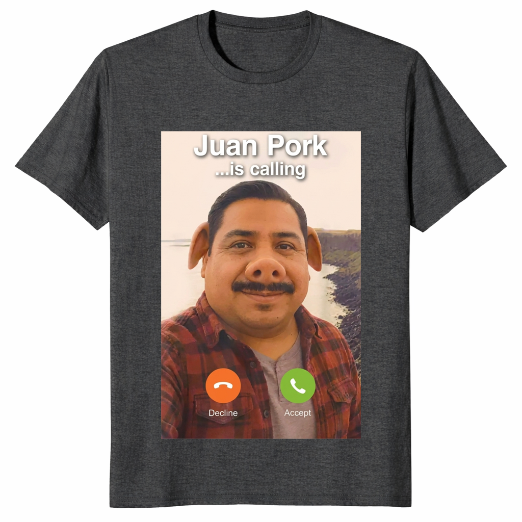 Viral TikTok meme graphic tee featuring Juan Pork phone call design