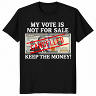 Vote not for sale shirt in black