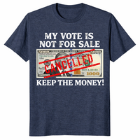 Vote not for sale shirt in heather navy