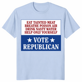 Eat Tainted Meat Vote Republican Sarcastic Political Shirt | Cuccico