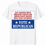 Eat Tainted Meat Vote Republican Sarcastic Political Shirt | Cuccico