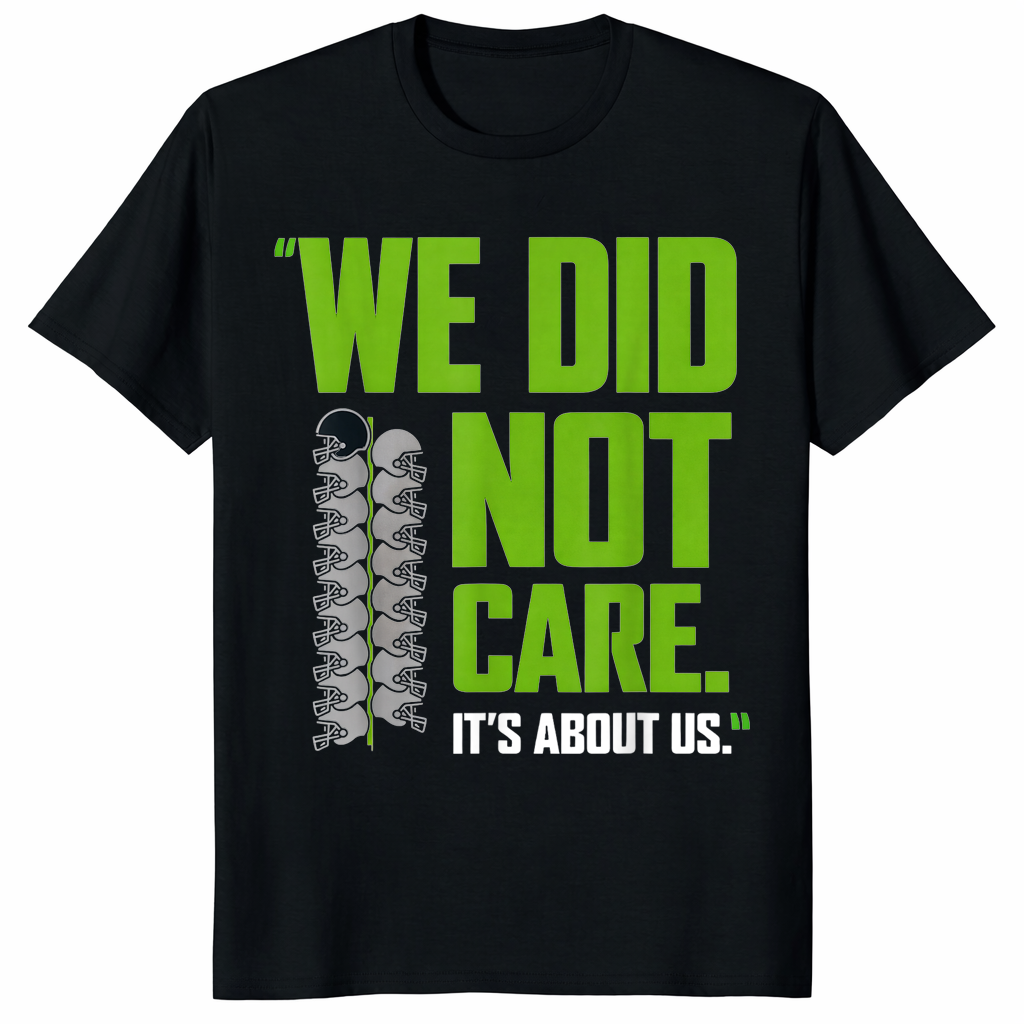 We Did Not Care It’s About Us Football Motto T-Shirt – Inspirational Team Unity Tee | Cuccico
