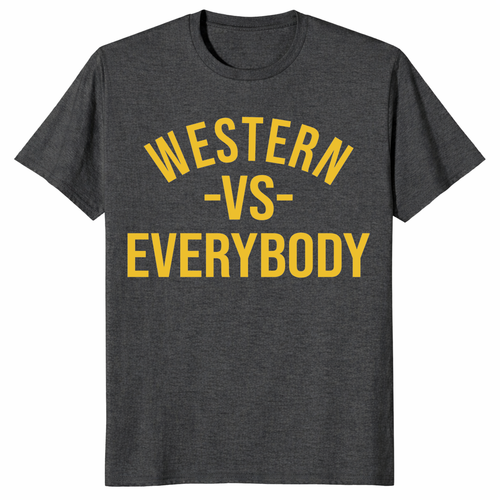 Western vs everybody shirt dark heather grey