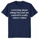 Where I Shine worry shirt navy