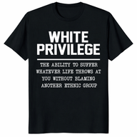 White Privilege Shirt – Anti Racist Social Justice T-Shirt | Cuccico