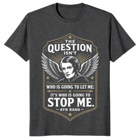 Who is going to stop me Ayn Rand quote shirt with winged graphic design