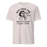 Why Take The High Road When You Can Take The Psycho Path shirt in Ice Grey by Cuccico