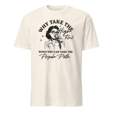 Why Take The High Road When You Can Take The Psycho Path shirt in Natural by Cuccico
