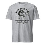 Why Take The High Road When You Can Take The Psycho Path shirt in Sport Grey by Cuccico
