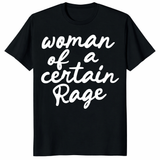 Woman of a Certain Rage Shirt trending design shirt