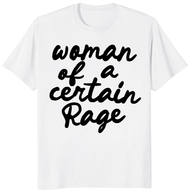 Woman of a Certain Rage Shirt trending design shirt