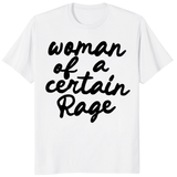 Woman of a Certain Rage Shirt trending design shirt