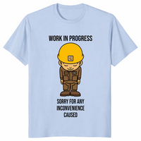 Work in progress funny construction shirt light blue
