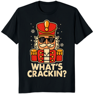 Cuccico Let’s Get Crackin’ Christmas Nutcracker T-Shirt – Funny Holiday Tee for Festive Cheer | Cuccico