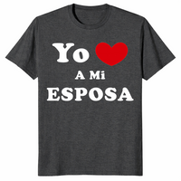 Yo Amo A Mi Esposa Shirt in dark heather grey