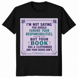 Your Book Has A Cliffhanger shirt in black
