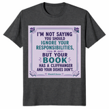 Your Book Has A Cliffhanger shirt in dark heather grey