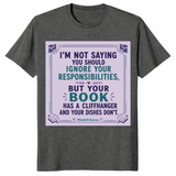 Your Book Has A Cliffhanger shirt in dark heather