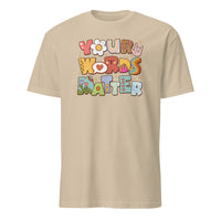 Your Words Matter Tee - Speech Therapy & Pathologist Shirt | Cuccico | Cuccico